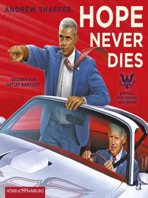 Title details for Hope Never Dies by Andrew Shaffer - Available
